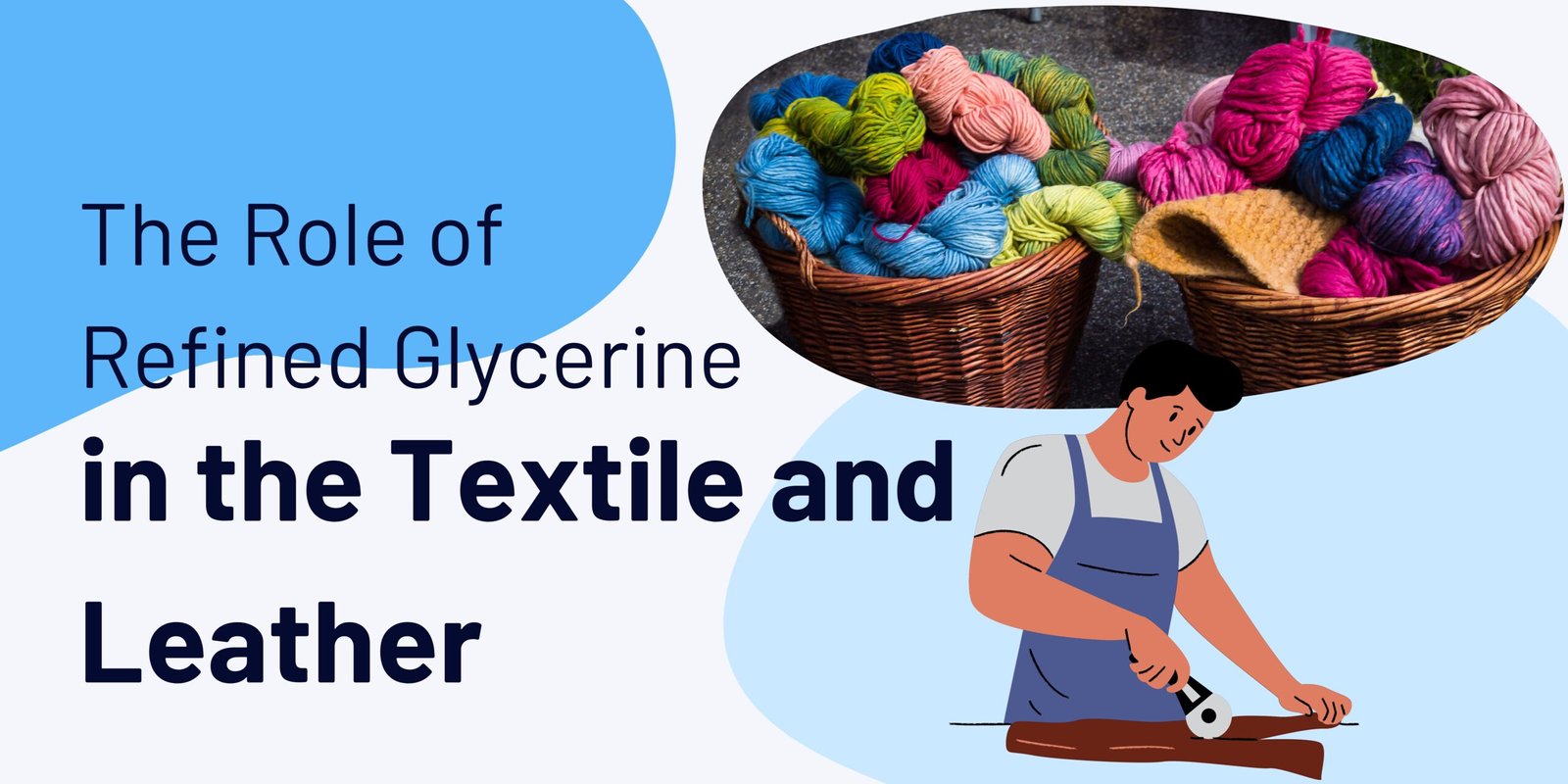 Introducing 10 Unexpected Applications for Refined Glycerine refined glycerine in textile industry